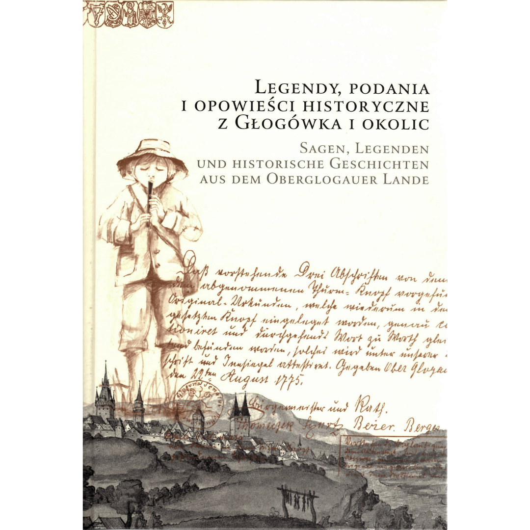 Okładka książki:
Młynarska H.: Legendy, podania i opowieści historyczne z Głogówka i okolic, Wrocław 2010, Agencja Wydawnicza a linea