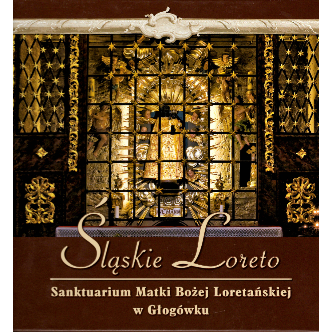 Okładka książki:
Hura K.: Śląskie Loreto: Sanktuarium Matki Bożej Loretańskiej w Głogówku, Wrocław 2015, Wydawnictwo ZET